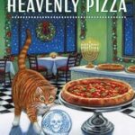 Sleep in Heavenly Pizza by Mindy Quigley