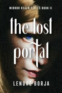 The Lost Portal by Lenore Borja