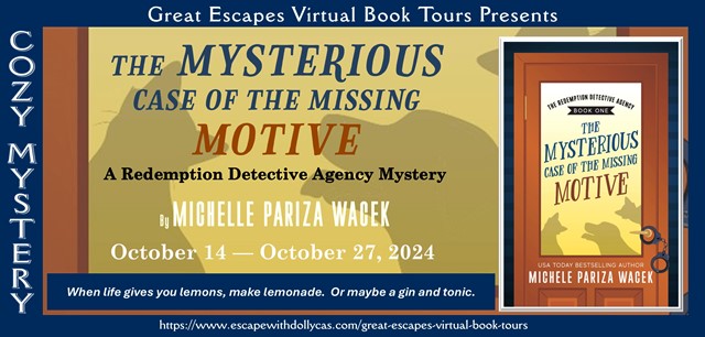 The Mysterious Case of the Missing Motive by Michele Pariza Wacek ~ Spotlight