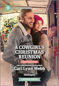 A Cowgirl's Christmas Reunion by Cari Lynn Webb