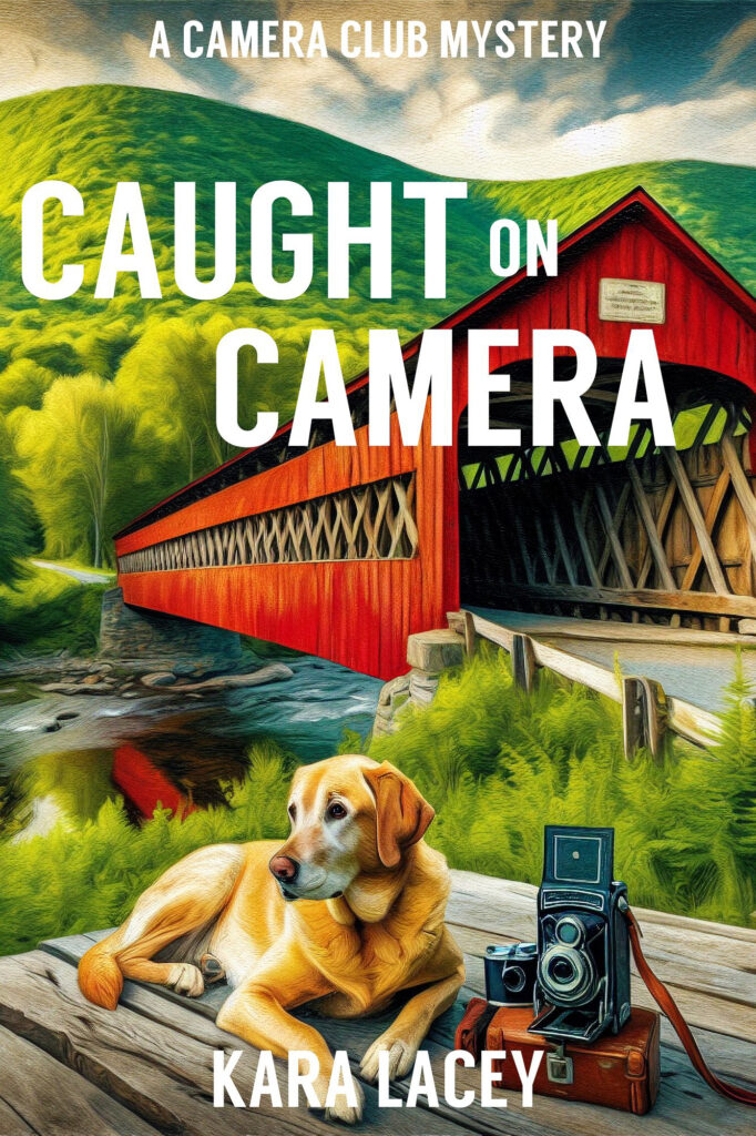 Caught on Camera by Kara Lacey