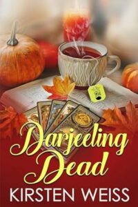 Darjeeling Dead by Kirsten Weiss