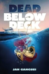 Dead Below Deck by Jan Gangsei