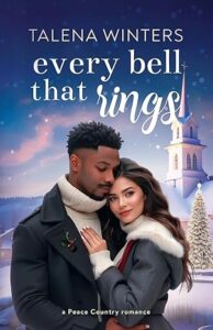 Every Bell that Rings by Talena Winters