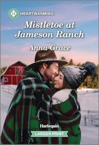 Mistletoe at Jameson Ranch by Anna Grace