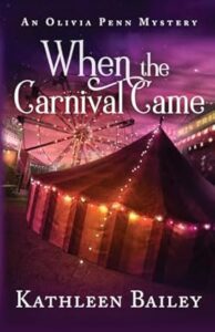 When the Carnival Came by Kathleen Bailey