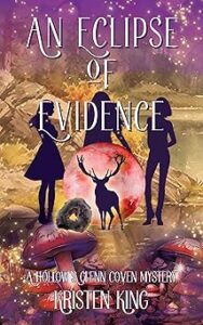 3. An Eclipse of Evidence by Kristen King