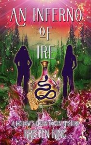 4. An Inferno of Ire by Kristen King