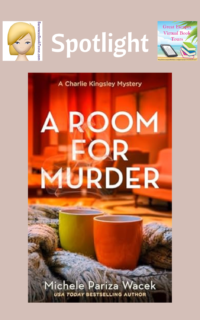 A Room for Murder by Michele Pariza Wacek ~ Spotlight