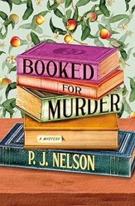 Booked for Murder by P.J. Nelson