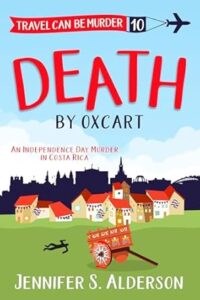 Death by Oxcart by Jennifer S. Alderson