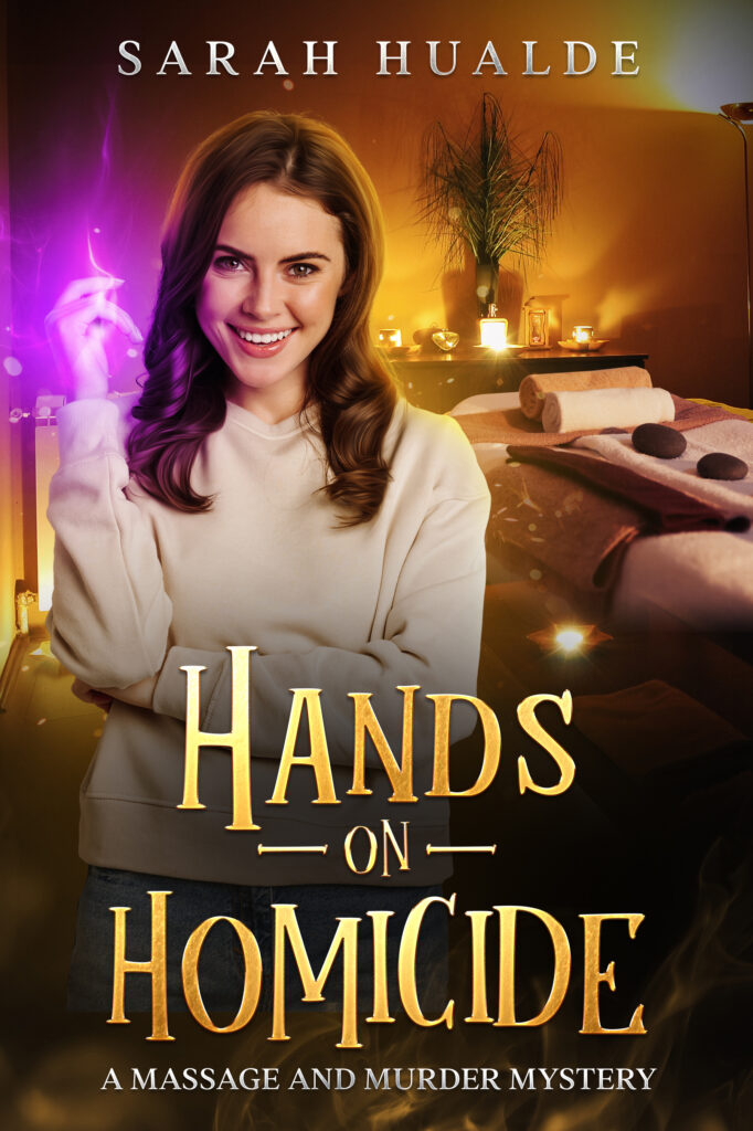 Hands On Homicide by Sarah Hualde