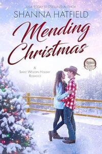 Mending Christmas by Shanna Hatfield