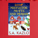 Mistletoe Mutts and Murder SL