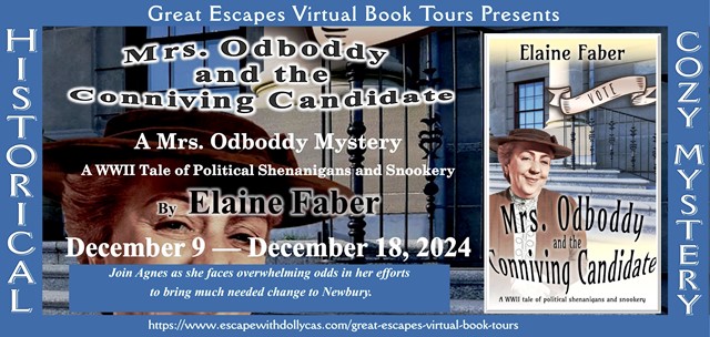 Mrs. Odboddy and the Conniving Candidate by Elaine Faber ~ Spotlight