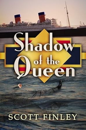 Shadow of the Queen by Scott Finley