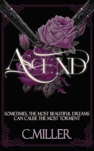 Ascend by C. Miller