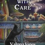 Candle With Care by Valona Jones