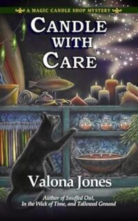 Candle With Care by Valona Jones