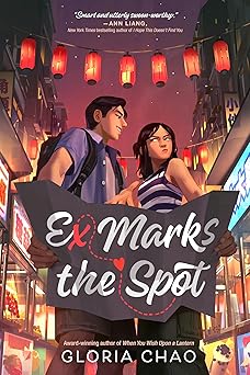 Ex Marks the Spot by Gloria Chao