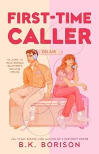 First-Time Caller by B.K. Borison