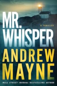 Mr. Whisper by Andrew Mayne