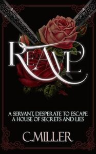 Reave by C. Miller