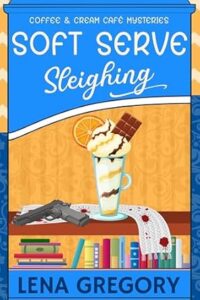 Soft Serve Sleighing by Lena Gregory