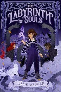 The Labyrinth of Souls by Leslie Vedder