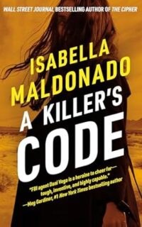 A Killer’s Code by Isabella Maldonado