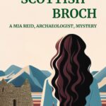 Death at the Scottish Broch by Rose Kerr