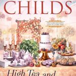 High Tea and Misdemeanors by Laura Childs