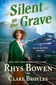 Silent as the Grave by Rhys Bowen and Clare Broyles