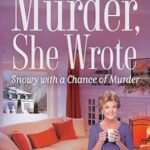 Snowy with a Chance of Murder by Barbara Early