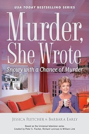 Snowy with a Chance of Murder by Barbara Early