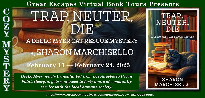 Trap, Neuter, Die by Sharon Marchisello ~ Spotlight