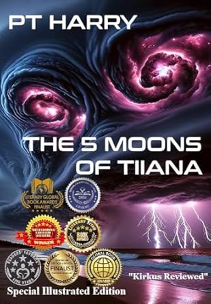 The 5 Moons of Tiiana by PT Harry