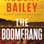The Boomerang by Robert Bailey