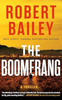 The Boomerang by Robert Bailey