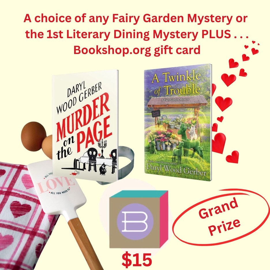 A choice of MURDER ON THE PAGE or any FAIRY GARDEN MYSTERY, paper or e-book Plus a $15.00 Bookshop.org Gift Card.