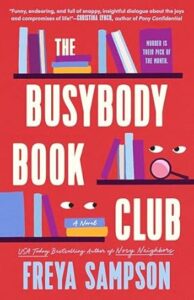 The Busybody Book Club by Freya Sampson