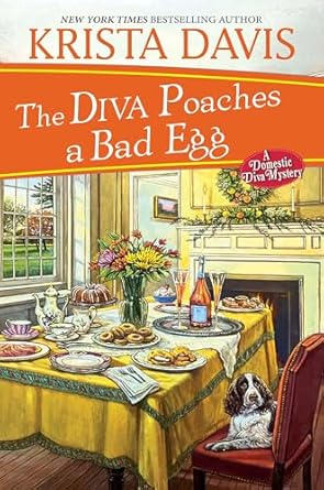 The Diva Poaches a Bad Egg by Krista Davis