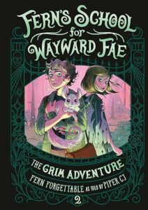The Grim Adventure by Fern Forgettable