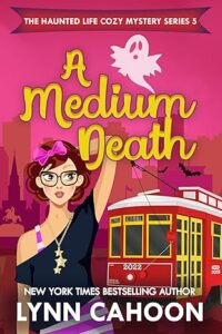 A Medium Death by Lynn Cahoon