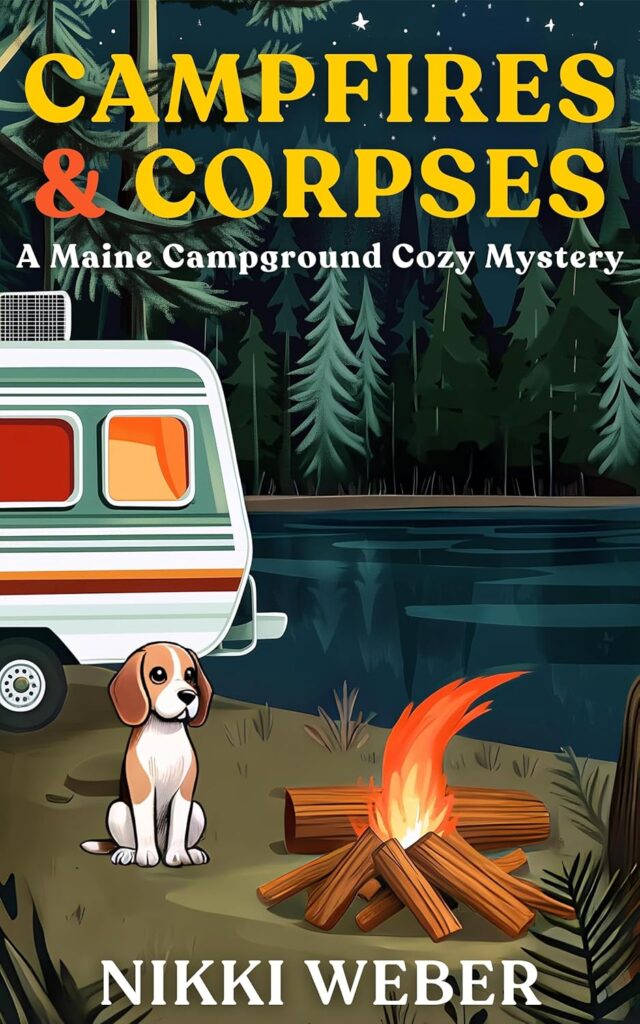 Campfires and Corpses by Nikki Weber