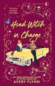 Head Witch in Charge by Avery Flynn