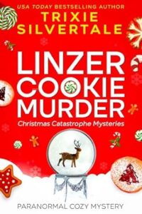Linzer Cookie Murder by Trixie Silvertale