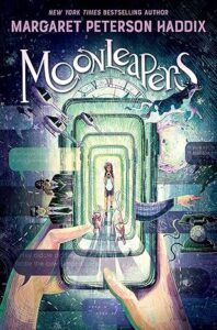 Moonleapers by Margaret Peterson Haddix