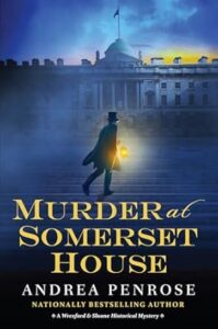 Murder at Somerset House by Andrea Penrose