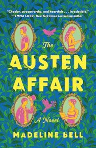 The Austen Affair by Madeline Bell